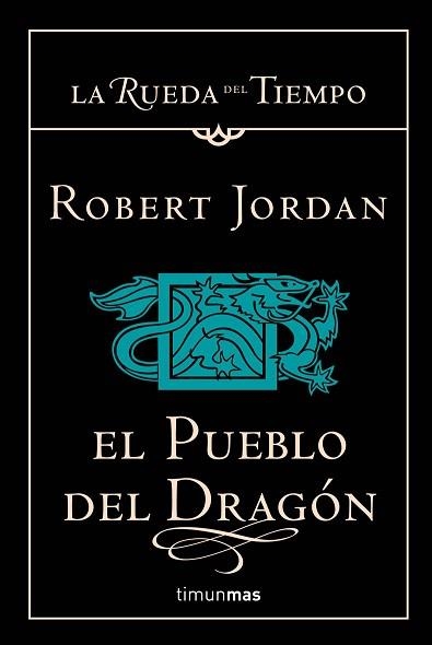 PUEBLO DEL DRAGON, EL (LA RUEDA DEL TIEMPO 6) | 9788448034351 | JORDAN ,ROBERT | Llibreria Aqualata | Comprar llibres en català i castellà online | Comprar llibres Igualada