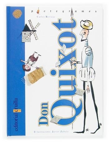 DON QUIXOT (PICTOGRAMES 15) | 9788466111195 | REVIEJO, CARLOS / ZABALA, JAVIER | Llibreria Aqualata | Comprar llibres en català i castellà online | Comprar llibres Igualada