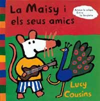 MAISY I ELS SEUS AMICS, LA | 9788495040039 | COUSINS, LUCY | Llibreria Aqualata | Comprar libros en catalán y castellano online | Comprar libros Igualada