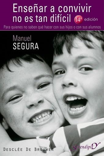 ENSEÑAR A CONVIVIR NO ES TAN DIFICIL (CRECIMIENTO PERS. 16) | 9788433019400 | SEGURA, MANUEL | Llibreria Aqualata | Comprar llibres en català i castellà online | Comprar llibres Igualada