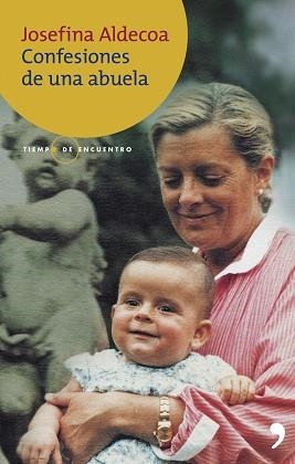 CONFESIONES DE UNA ABUELA (TIEMPO DE ENCUENTRO) | 9788484604358 | ALDECOA, JOSEFINA | Llibreria Aqualata | Comprar libros en catalán y castellano online | Comprar libros Igualada