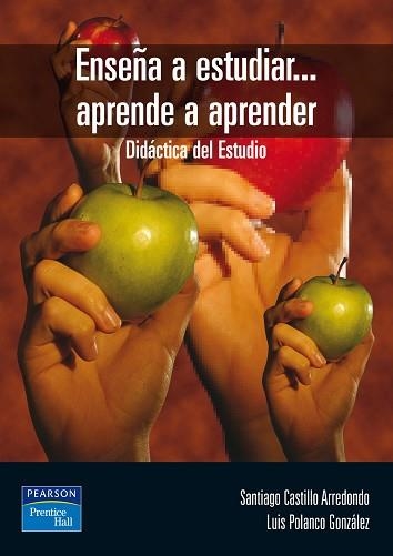 ENSEÑA A ESTUDIAR .. APRENDE A APRENDER | 9788420542850 | CASTILLO, SANTIAGO | Llibreria Aqualata | Comprar llibres en català i castellà online | Comprar llibres Igualada