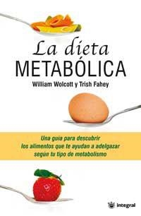 DIETA METABOLICA, LA (INTEGRAL) | 9788478713370 | WOLCOTT, W./FAHEY, T | Llibreria Aqualata | Comprar llibres en català i castellà online | Comprar llibres Igualada