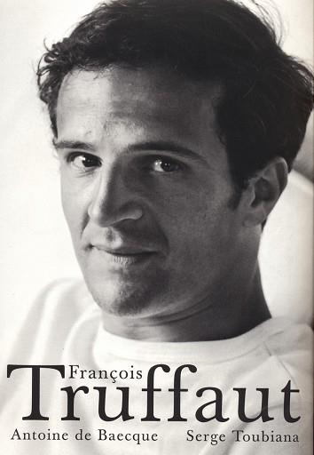 FRANÇOIS TRUFFAUT | 9788486702700 | BAECQUE, ANTOINE DE | Llibreria Aqualata | Comprar llibres en català i castellà online | Comprar llibres Igualada