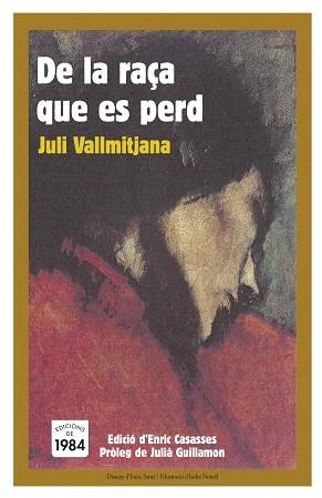 DE LA RAÇA QUE ES PERD (TEMPS MALEITS 23) | 9788496061491 | VALLMITJANA, JULI | Llibreria Aqualata | Comprar llibres en català i castellà online | Comprar llibres Igualada