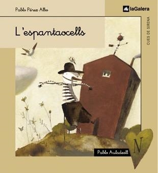 ESPANTAOCELLS, L' (CUES DE SIRENA 25) | 9788424620950 | ALBO, PABLO/AULADELL, PABLO | Llibreria Aqualata | Comprar llibres en català i castellà online | Comprar llibres Igualada