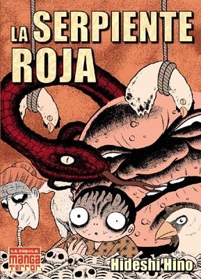 SERPIENTE ROJA, LA | 9788478336289 | HINO, HIDESHI | Llibreria Aqualata | Comprar libros en catalán y castellano online | Comprar libros Igualada