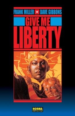 GIVE ME LIBERTY | 9788498140651 | MILLER, FRANK / GIBBONA, DAVE | Llibreria Aqualata | Comprar llibres en català i castellà online | Comprar llibres Igualada