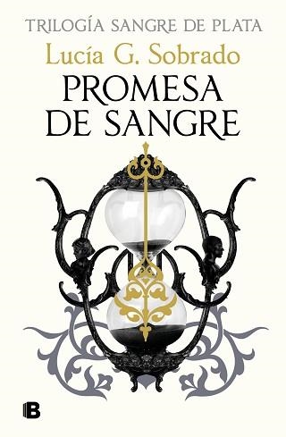 PROMESA DE SANGRE (SANGRE DE PLATA 3) | 9788466680028 | SOBRADO, LUCÍA G. | Llibreria Aqualata | Comprar llibres en català i castellà online | Comprar llibres Igualada