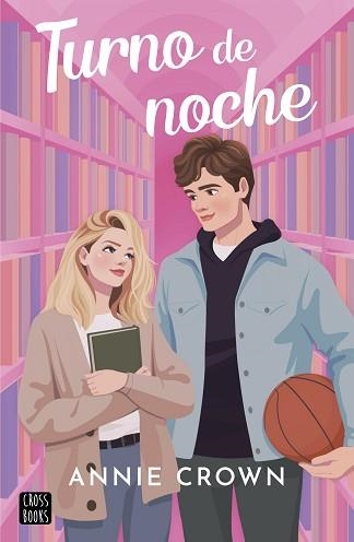 TURNO DE NOCHE | 9788408294283 | CROWN, ANNIE | Llibreria Aqualata | Comprar llibres en català i castellà online | Comprar llibres Igualada