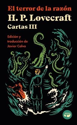 TERROR DE LA RAZÓN, EL. CARTAS DE H. P. LOVECRAFT, VOL. III | 9788419550194 | LOVECRAFT, H. P. | Llibreria Aqualata | Comprar llibres en català i castellà online | Comprar llibres Igualada