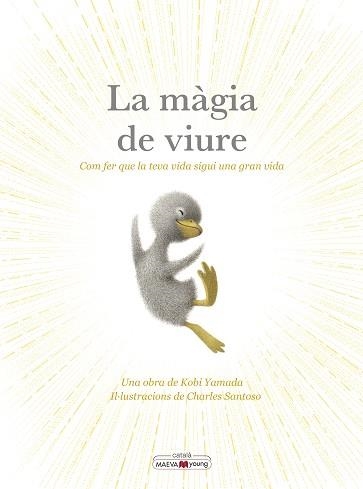 MÀGIA DE VIURE, LA | 9788410260276 | YAMADA , KOBI / SANTOSO, CHARLES | Llibreria Aqualata | Comprar llibres en català i castellà online | Comprar llibres Igualada