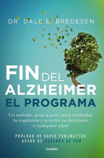 FIN DEL ALZHÉIMER, EL.  EL PROGRAMA | 9788425361746 | BREDESEN, DR. DALE E. | Llibreria Aqualata | Comprar llibres en català i castellà online | Comprar llibres Igualada