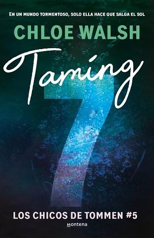 TAMING 7 (LOS CHICOS DE TOMMEN 5) | 9788410298194 | WALSH, CHLOE | Llibreria Aqualata | Comprar llibres en català i castellà online | Comprar llibres Igualada