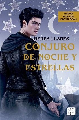 CONJURO DE NOCHE Y ESTRELLAS | 9788408278771 | LLANES, NEREA | Llibreria Aqualata | Comprar llibres en català i castellà online | Comprar llibres Igualada