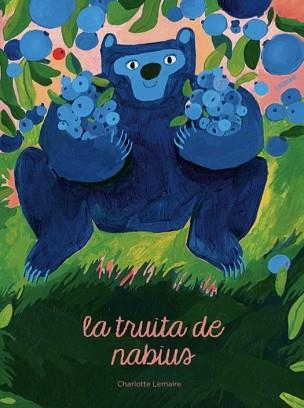 TRUITA DE NABIUS | 9788409633418 | LEMAIRE, CHARLOTTE | Llibreria Aqualata | Comprar llibres en català i castellà online | Comprar llibres Igualada