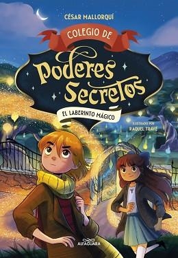 COLEGIO DE PODERES SECRETOS 5 - EL LABERINTO MÁGICO | 9788419688378 | MALLORQUÍ, CÉSAR | Llibreria Aqualata | Comprar llibres en català i castellà online | Comprar llibres Igualada