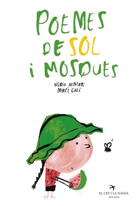 POEMES DE SOL I MOSQUES | 9788418522208 | ALBERTÍ MARTÍNEZ DE VELASCO, NÚRIA | Llibreria Aqualata | Comprar llibres en català i castellà online | Comprar llibres Igualada