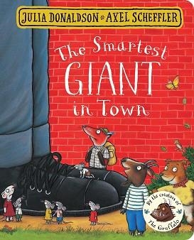 SMARTEST GIANT IN TOWN, THE | 9781509830374 | DONALDSON / SCHE | Llibreria Aqualata | Comprar llibres en català i castellà online | Comprar llibres Igualada