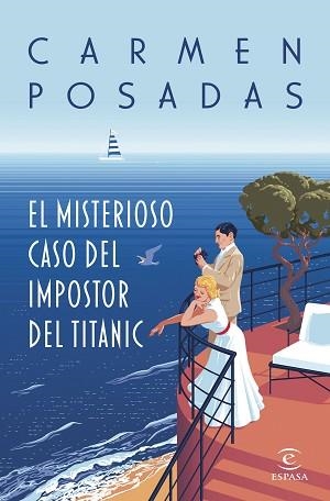 MISTERIOSO CASO DEL IMPOSTOR DEL TITANIC, EL | 9788467072693 | POSADAS, CARMEN | Llibreria Aqualata | Comprar llibres en català i castellà online | Comprar llibres Igualada