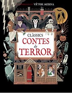 CLASSICS CONTES DE TERROR | 9788410101395 | MEDINA, CARLOS | Llibreria Aqualata | Comprar libros en catalán y castellano online | Comprar libros Igualada