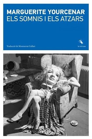 SOMNIS I ELS ATZARS, ELS | 9788412829181 | YOURCENAR, MARGUERITE | Llibreria Aqualata | Comprar llibres en català i castellà online | Comprar llibres Igualada