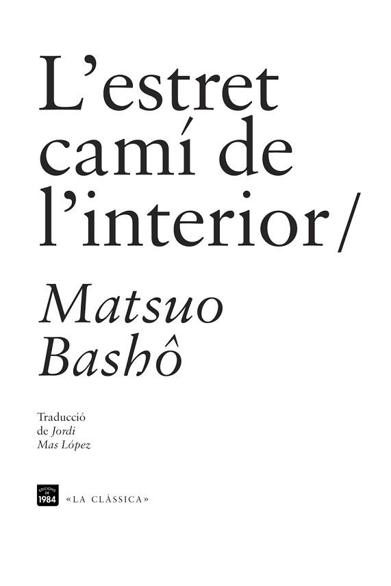 ESTRET CAMÍ DE L'INTERIOR, L' | 9788492440955 | BASHÔ, MATSUO | Llibreria Aqualata | Comprar llibres en català i castellà online | Comprar llibres Igualada