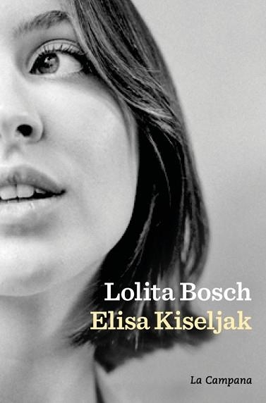 ELISA KISELJAK | 9788419836366 | BOSCH, LOLITA | Llibreria Aqualata | Comprar llibres en català i castellà online | Comprar llibres Igualada