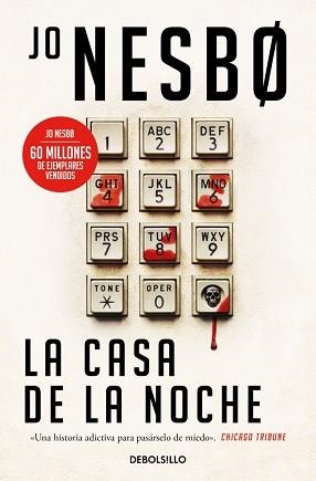 CASA DE LA NOCHE, LA | 9788466377157 | NESBO, JO | Llibreria Aqualata | Comprar llibres en català i castellà online | Comprar llibres Igualada