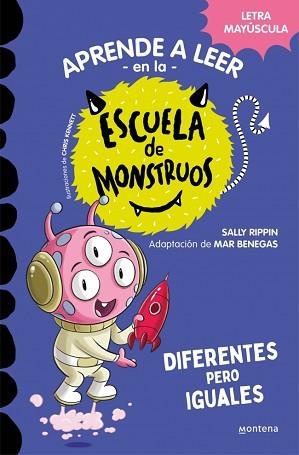 ESCUELA DE MONSTRUOS 17. DIFERENTES PERO IGUALES | 9788419746016 | RIPPIN, SALLY | Llibreria Aqualata | Comprar llibres en català i castellà online | Comprar llibres Igualada