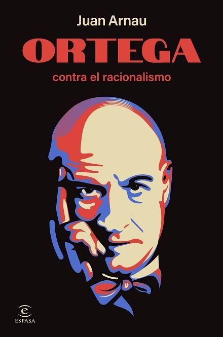 ORTEGA CONTRA EL RACIONALISMO | 9788467075588 | ARNAU, JUAN | Llibreria Aqualata | Comprar llibres en català i castellà online | Comprar llibres Igualada