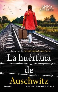 HUÉRFANA DE AUSCHWITZ, LA | 9788410359055 | STUART, ANNA | Llibreria Aqualata | Comprar llibres en català i castellà online | Comprar llibres Igualada