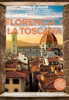 FLORENCIA Y LA TOSCANA DE CERCA (LONELY PLANET 2025) | 9788408297109 | WILLIAMS, NICOLA / ZINNA, ANGELO | Llibreria Aqualata | Comprar libros en catalán y castellano online | Comprar libros Igualada