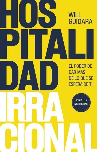 HOSPITALIDAD IRRACIONAL | 9788411003223 | GUIDARA, WILL | Llibreria Aqualata | Comprar libros en catalán y castellano online | Comprar libros Igualada