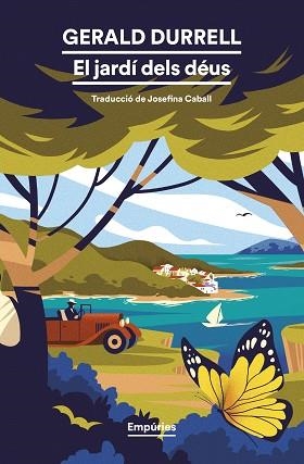 JARDÍ DELS DÉUS, EL | 9788419729675 | DURRELL, GERALD | Llibreria Aqualata | Comprar llibres en català i castellà online | Comprar llibres Igualada