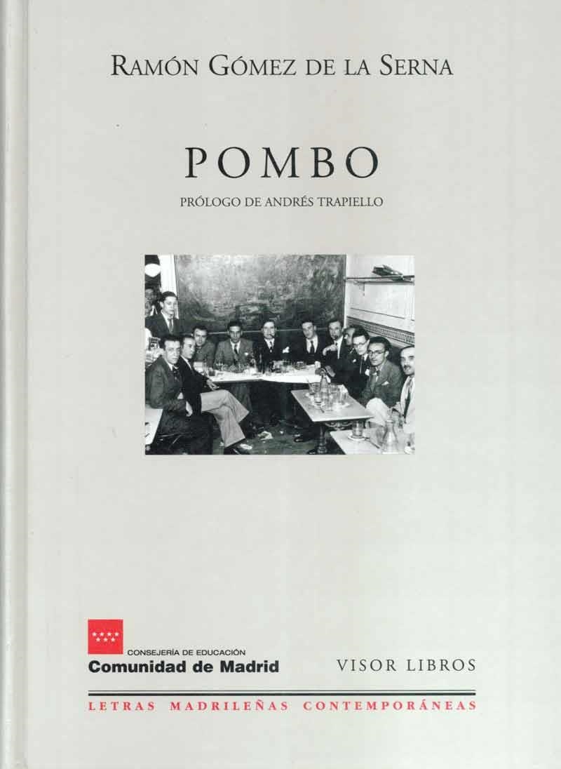 POMBO (LETRAS MADRILEÑAS CONTEMPORANEAS 1) | 9788475228013 | GOMEZ DE LA SERNA, RAMON | Llibreria Aqualata | Comprar llibres en català i castellà online | Comprar llibres Igualada