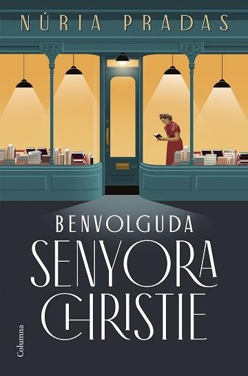 BENVOLGUDA SENYORA CHRISTIE | 9788466432801 | PRADAS, NÚRIA | Llibreria Aqualata | Comprar llibres en català i castellà online | Comprar llibres Igualada