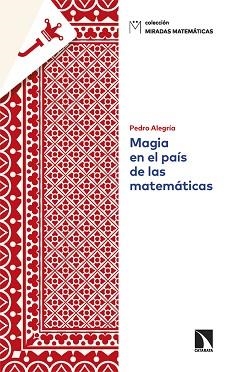 MAGIA EN EL PAÍS DE LAS MATEMÁTICAS | 9788410671805 | ALEGRÍA, PEDRO | Llibreria Aqualata | Comprar llibres en català i castellà online | Comprar llibres Igualada