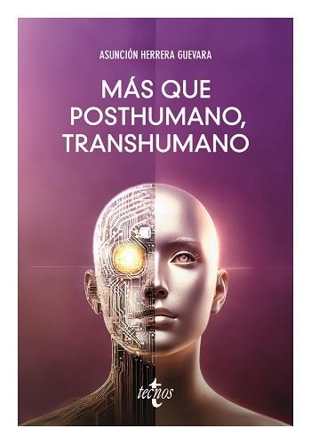 MÁS QUE POSTHUMANO, TRANSHUMANO | 9788430992034 | HERRERA GUEVARA, MARÍA ASUNCIÓN | Llibreria Aqualata | Comprar libros en catalán y castellano online | Comprar libros Igualada