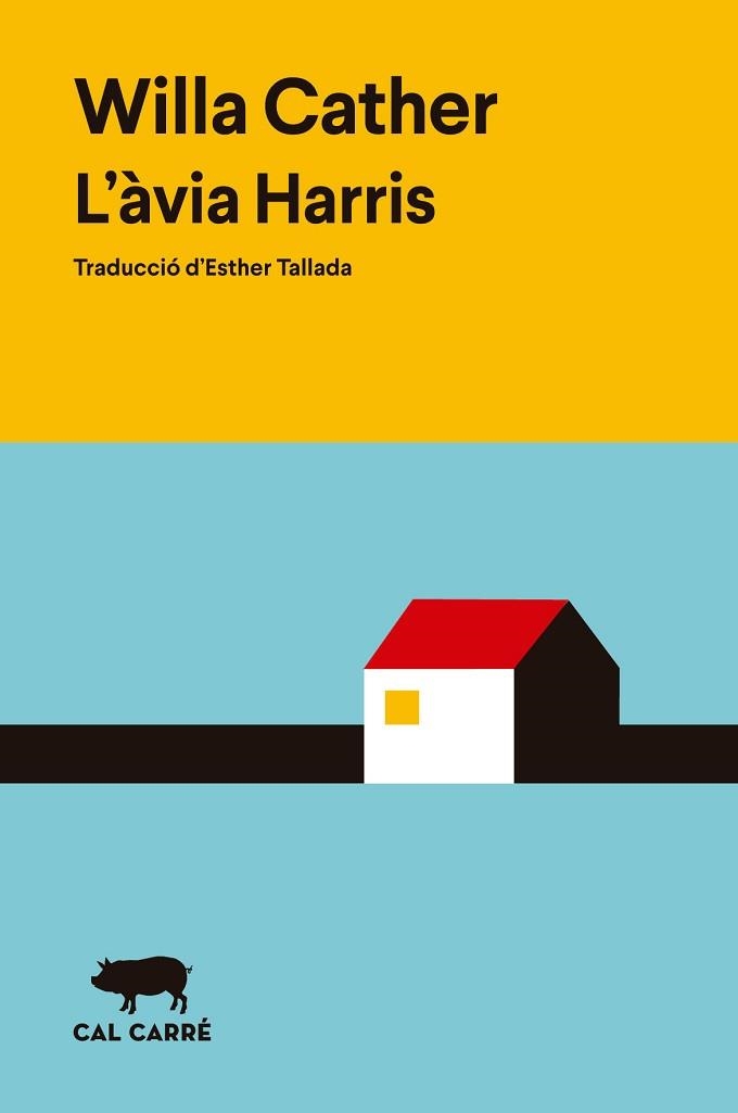 ÀVIA HARRIS, L' | 9788412863543 | CATHER, WILLA | Llibreria Aqualata | Comprar llibres en català i castellà online | Comprar llibres Igualada