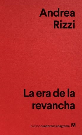 ERA DE LA REVANCHA, LA | 9788433929471 | RIZZI, ANDREA | Llibreria Aqualata | Comprar llibres en català i castellà online | Comprar llibres Igualada