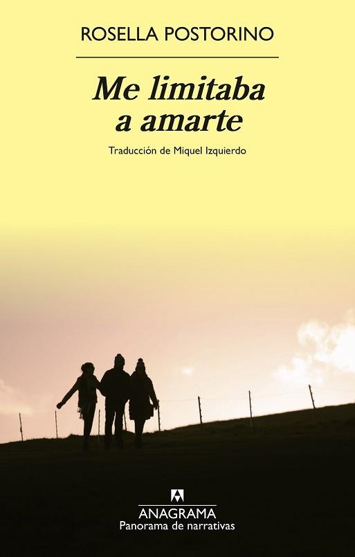 ME LIMITABA A AMARTE | 9788433929709 | POSTORINO, ROSELLA | Llibreria Aqualata | Comprar llibres en català i castellà online | Comprar llibres Igualada