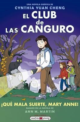 CLUB DE LAS CANGURO 13, EL. ¡QUÉ MALA SUERTE, MARY ANNE! | 9788410260627 | YUAN CHENG, CYNTHIA | Llibreria Aqualata | Comprar llibres en català i castellà online | Comprar llibres Igualada