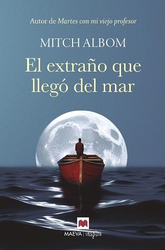 EXTRAÑO QUE LLEGÓ DEL MAR, EL | 9788410260535 | ALBOM, MITCH | Llibreria Aqualata | Comprar libros en catalán y castellano online | Comprar libros Igualada