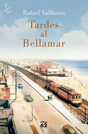 TARDES AL BELLAMAR | 9788429782158 | VALLBONA, RAFAEL | Llibreria Aqualata | Comprar llibres en català i castellà online | Comprar llibres Igualada