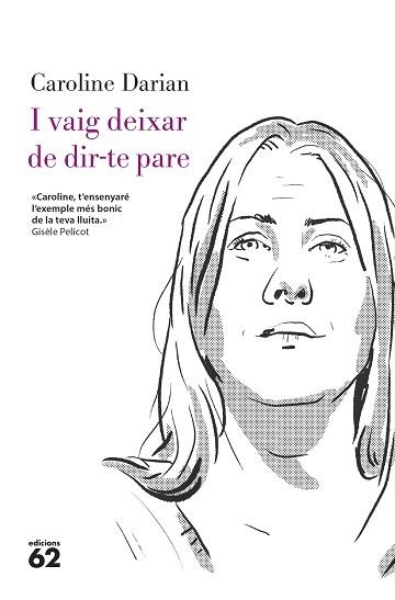 I VAIG DEIXAR DE DIR-TE PARE | 9788429782332 | DARIAN, CAROLINE | Llibreria Aqualata | Comprar llibres en català i castellà online | Comprar llibres Igualada