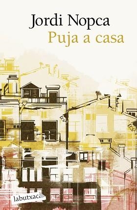 PUJA A CASA | 9788419971661 | NOPCA, JORDI | Llibreria Aqualata | Comprar llibres en català i castellà online | Comprar llibres Igualada