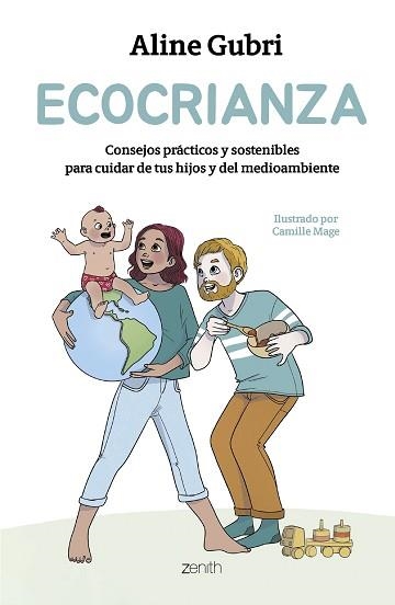 ECOCRIANZA | 9788408296638 | GUBRI, ALINE / MAGE, CAMILLE | Llibreria Aqualata | Comprar libros en catalán y castellano online | Comprar libros Igualada