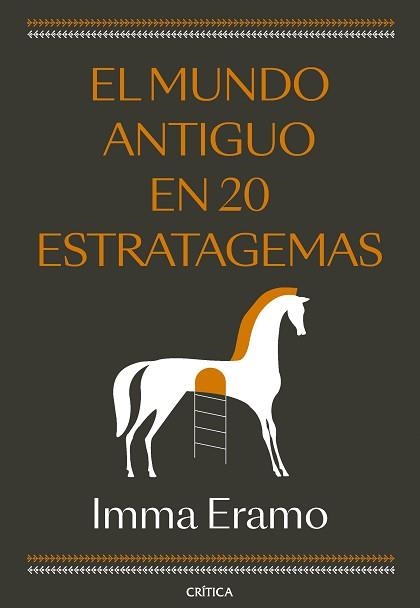 MUNDO ANTIGUO EN 20 ESTRATAGEMAS, EL | 9788491997122 | ERAMO, IMMA | Llibreria Aqualata | Comprar llibres en català i castellà online | Comprar llibres Igualada