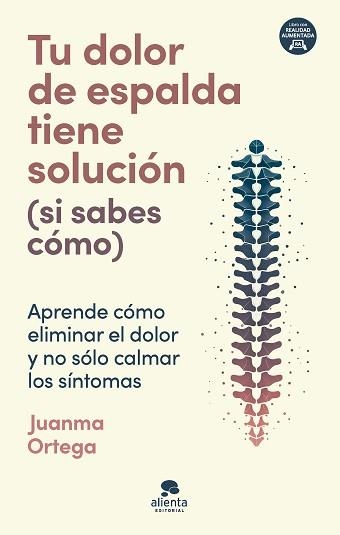 TU DOLOR DE ESPALDA TIENE SOLUCIÓN (SI SABES CÓMO) | 9788413443805 | ORTEGA, JUANMA | Llibreria Aqualata | Comprar llibres en català i castellà online | Comprar llibres Igualada